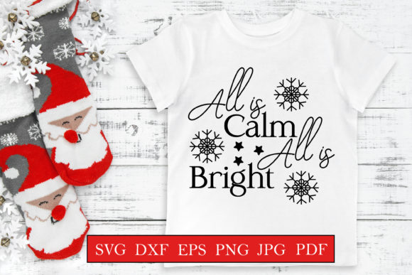 All is Calm All is Bright SVG: Graphics for Crafts