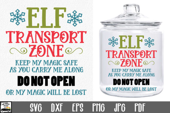 Elf Transport Zone SVG File: Graphics for Holiday Crafts
