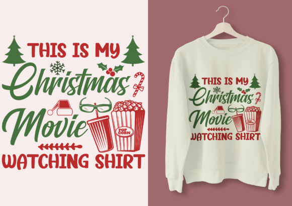 This is My Christmas Movie Watching Shirt Graphics for Crafts