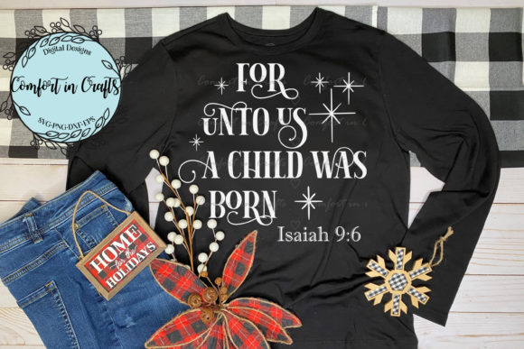 Unto Us a Child is Born SVG: Graphics for Crafts